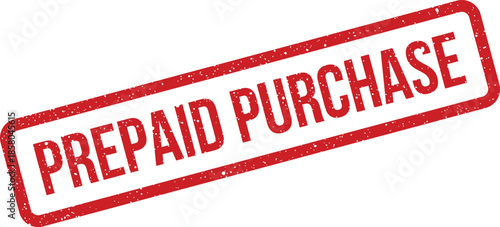 Red textured rubber stamp displaying the phrase prepaid purchase for invoicing and commercial transactions documentation