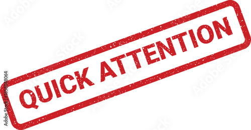 Vintage style rubber stamp with textured effect indicating the need for quick attention and focus