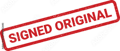 Classic red rubber stamp vector with distressed texture indicating SIGNED ORIGINAL for authenticity and unique works