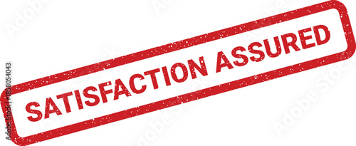 Distressed rectangular stamp impression displaying SATISFACTION ASSURED, emphasizing commitment to customer contentment