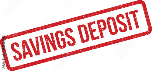 Distressed rectangular stamp impression displaying the financial phrase savings deposit in a bold font for banking designs
