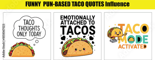 Funny Taco Quotes and Cartoon Taco Characters Keywords: taco, food, cartoon, character, cute