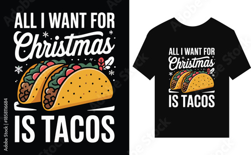 Funny Christmas Taco Shirt Design