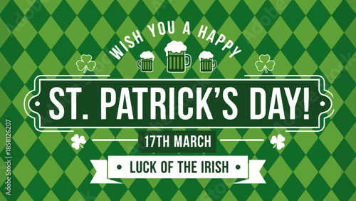 St. Patrick's Day greeting card with green background, text, and festive decorations.