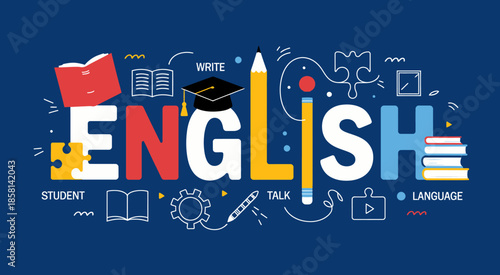 This vibrant illustration presents an engaging depiction of English language learning with books, a pencil, and playful visuals highlighting language, communication, and creativity.