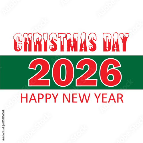 Happy new year 2026 after Christmas 