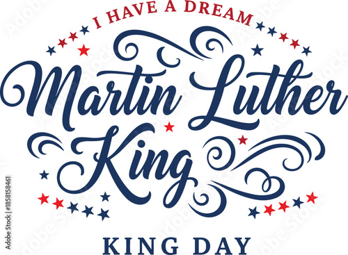 Elegant Martin Luther King Jr Day typographic background with script lettering swirls and stars for federal holiday social justice celebration (21 words)