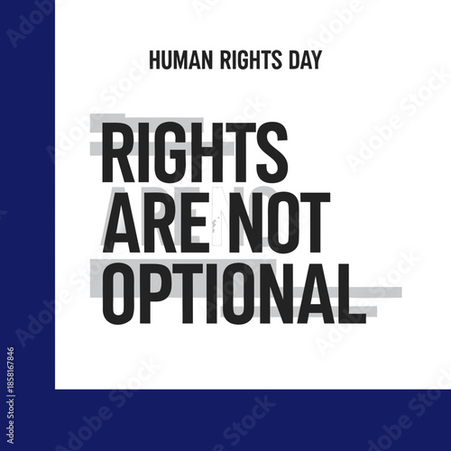 Human Rights Day poster emphasizing the importance of rights being non-negotiable