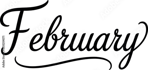 February hand lettering illustration with elegant calligraphy script text for calendar designs, planners, seasonal quotes, greeting cards, and typography projects