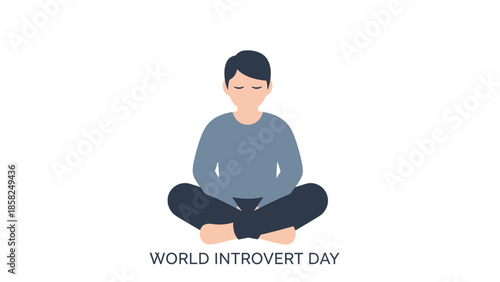 Flat illustration of a man sitting cross-legged on a plain background with the text 'WORLD INTROVERT DAY' below him.