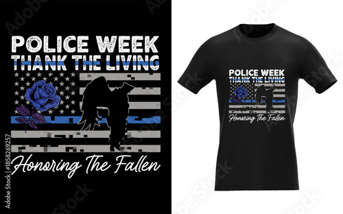 Thank The Living, Honor the Fallen National Police Week 2026