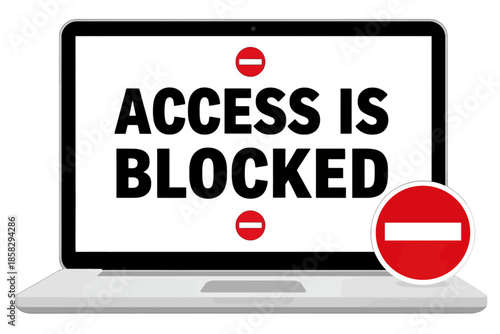 Laptop screen displaying access is blocked message.