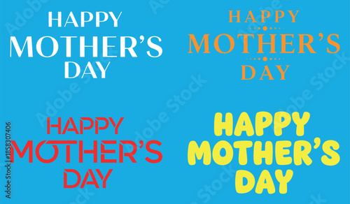 Happy mother's day greeting card with colorful text
