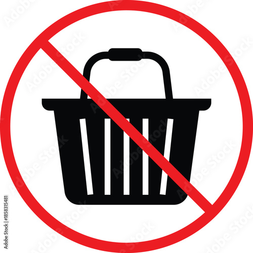 no Shopping basket icon. Retail basket prohibition symbols. No hand basket graphic design. Shopping restriction and store policy signs 
