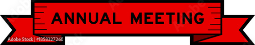 Ribbon label banner with word annual meeting in red color on white background