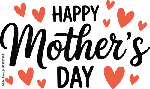Happy Mothers Day simple hand lettering typography with red hearts minimal greeting card design isolated on white background
