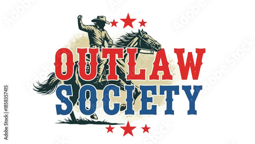 An illustration of a cowboy on a horse with the words "OUTLAW SOCIETY" in bold red and blue letters.