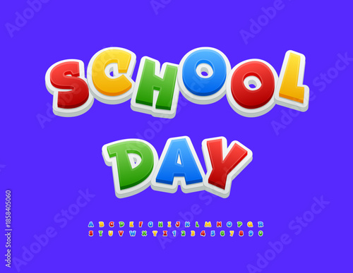 Vector Playful logo School Day. Colorful Kids Font. Funny Bright Alphabet Letters and Numbers set.