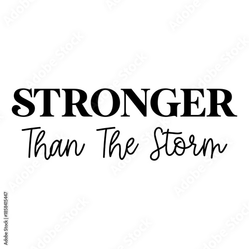 Stronger Than The Storm