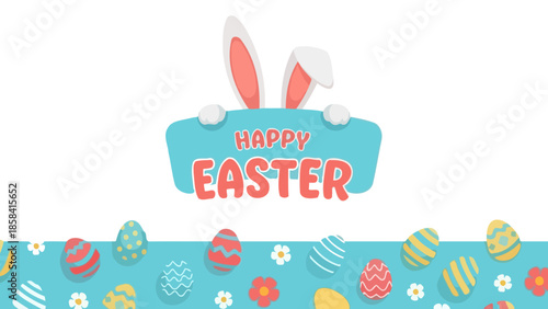 A cheerful Easter greeting featuring a cute bunny's ears peeking over a sign that says Happy Easter, surrounded by colorful decorated eggs and flowers.