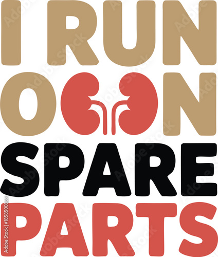 I Run on Spare Parts T-Shirt Design