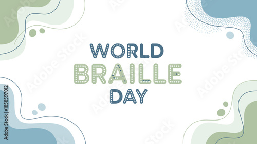 World Braille Day Typography Design - Blue and Green Text