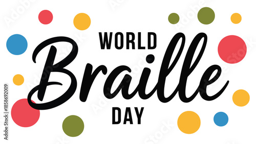 World Braille Day colorful typography design with playful dots and modern lettering for accessibility awareness, education and inclusion celebration