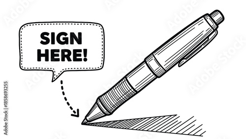 Sign Here Pen Sketch: Bold Illustration of Signing Action and Agreement Concept