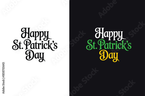 Celebratory St. Patrick's Day typography on contrasting backgrounds