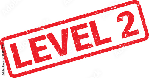 Red Distressed Level 2 Rubber Stamp Impression on White Background Depicting Achievement or Milestone