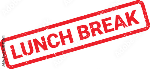 Red Lunch Break Rubber Stamp Impression on White Background, Grunge Style for Business