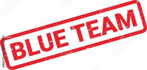 Distressed Red Stamp with BLUE TEAM Text on White Background, Angled View