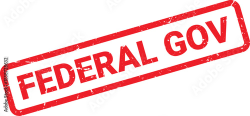 Red Federal Gov Rubber Stamp on White Background, Diagonal Perspective, Government Theme
