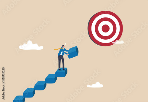 Develop business plan to achieve target, build stair to success or career growth, action plan or effort to reach goal, motivation to reach target concept, businessman building stair to reach target.