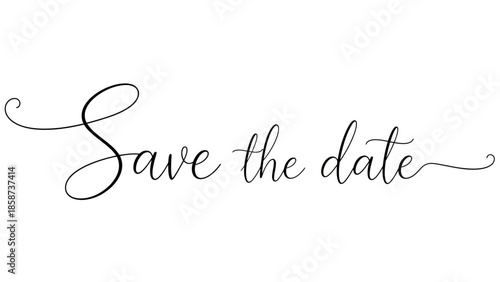 Elegant save the date calligraphy vector illustration for wedding announcements