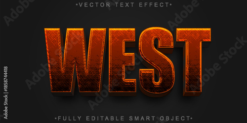 West Wild West Vector Fully Editable Smart Object Text Effect