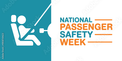National Passenger Safety Week Seat Belt Awareness Campaign