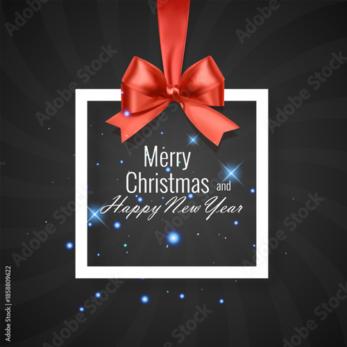 Merry Christmas and Happy New Year greeting card with a border is suspended by a realistic red satin ribbon with a voluminous bow. The background features a dark grey sunburst pattern