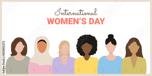 Horizontal banner for March 8th. Postcard with a set of faceless women of different nationalities and religions. International Women's Day. Vector illustration.