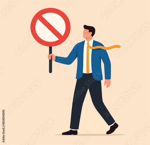 Forbidden, prohibited or restriction, stop sign caution or banned attention, illegal, wrong or false information to avoid, risk and danger concept, businessman holding forbidden crossed and stop sign