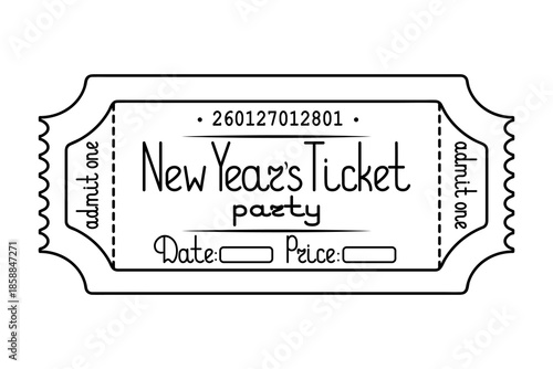 New Year party. Ticket admit one. Date and price are indicated. Sketch. Handwritten lettering. Vector illustration. Tear-off ticket with a number. Outline on an isolated white background. Doodle style