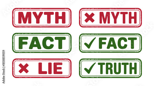 Myth fact lie truth labels in red and green rubber stamps with checkmark and cross symbols on white background for verification