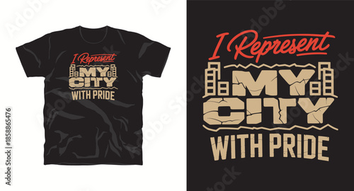 I represent my city with pride typography t-shirt design with urban cityscape silhouette and cracked texture