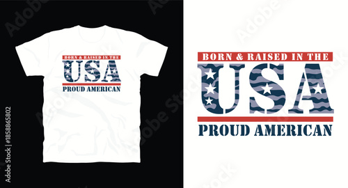 Born raised usa proud american text design with stars and stripes