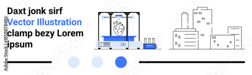 3D printer creating a detailed heart model beside modern buildings and industrial equipment. Ideal for technology, innovation, healthcare, design, manufacturing, science, simple landing page