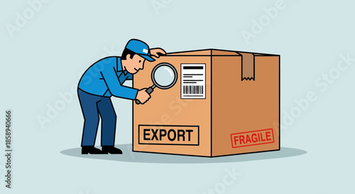 A delivery person inspects an export box with a magnifying glass, checking for fragility.