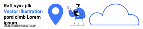Location services, cloud storage, online data management, business strategy, remote work, digital communication. Businessman with clipboard, blue pin and cloud. Location services and cloud storage