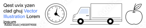 Time management, delivery services, healthy lifestyle, transportation planning, food logistics, productivity. Minimal clock, truck and apple outline. Time management and delivery services