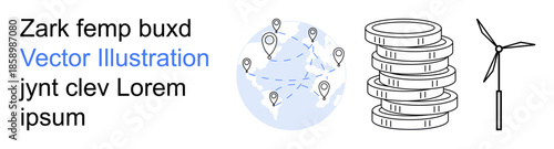 Sustainability, economics, renewable energy, global trade, connectivity, financial growth. Globe with location pins, stacked coins and wind turbine designs. Renewable energy and financial growth
