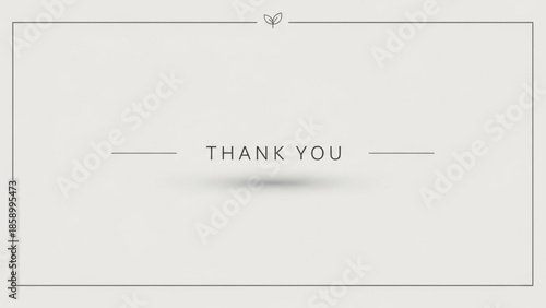 Elegant Thank You text with decorative border a simple and sophisticated message for appreciation and gratitude suitable for cards and invitations